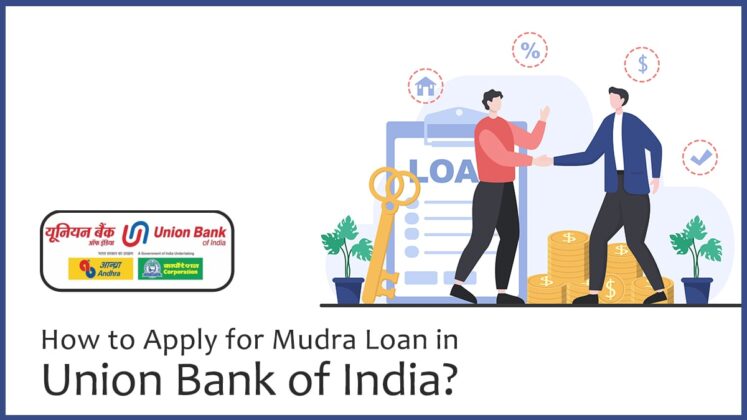 How To Apply For Mudra Loan In Union Bank Of India Documents Etc