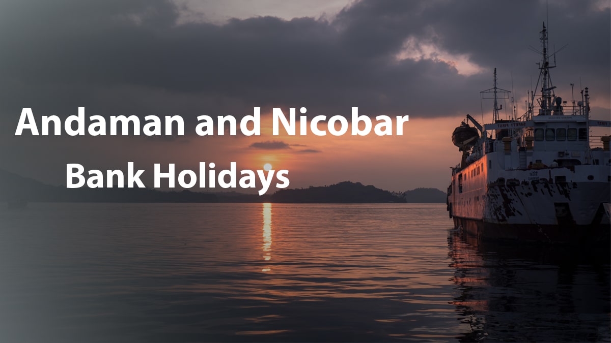 Andaman Nicobar Bank Holidays 2024