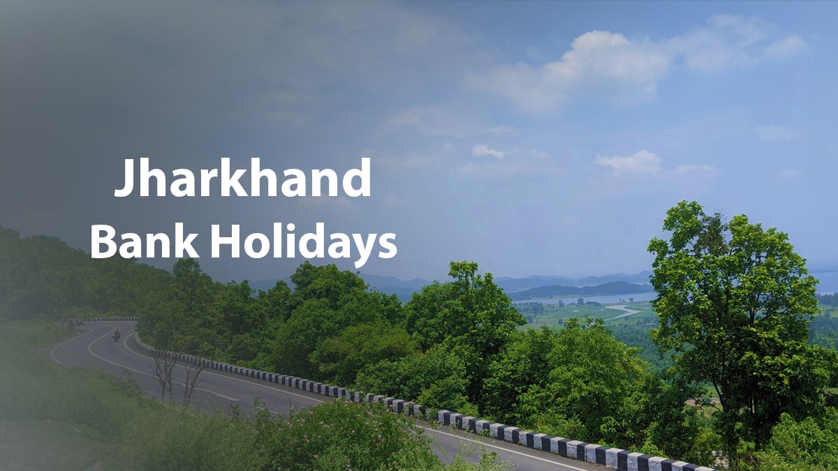 Jharkhand Bank Holidays 2024