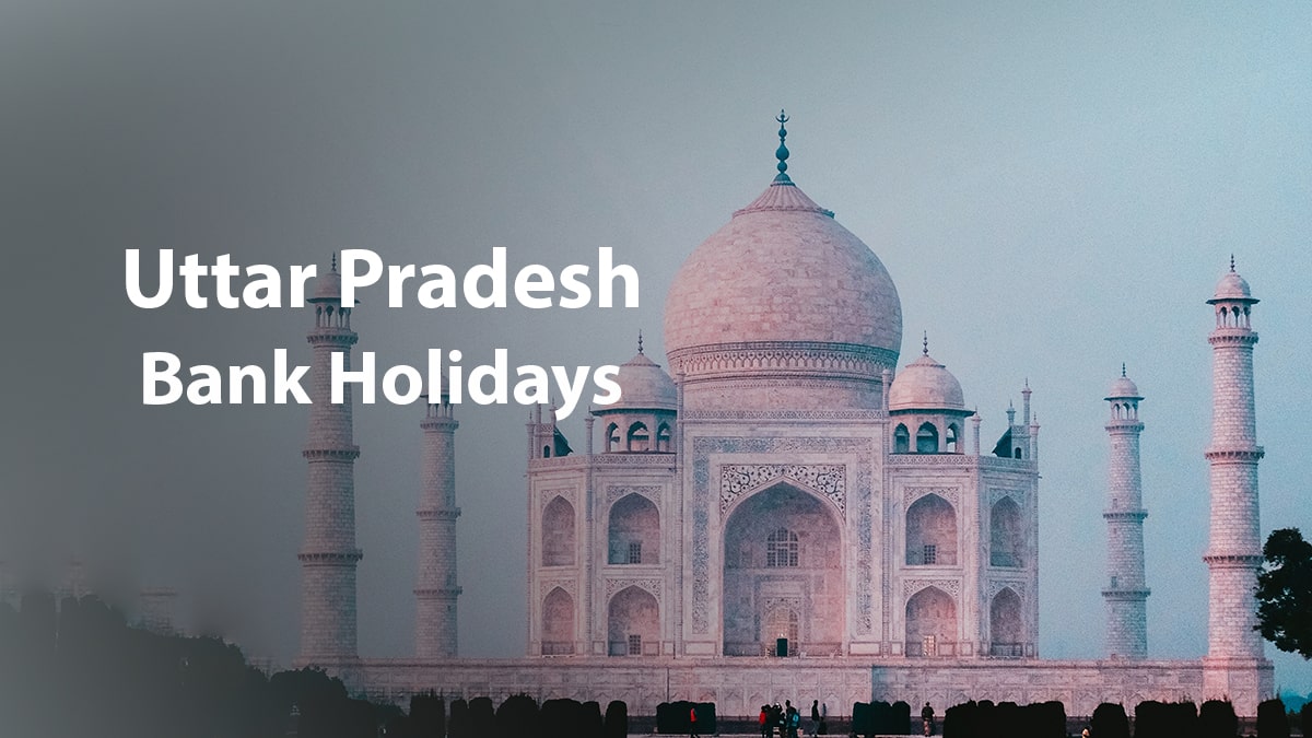 Uttar Pradesh Bank Holidays 2024