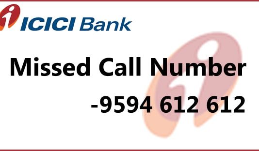 ICICI Bank Missed Call Number