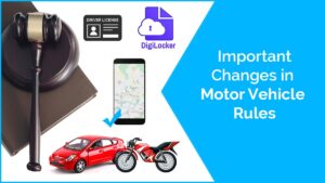 Important Changes in Motor Vehicle Rules - Mudra Nidhi