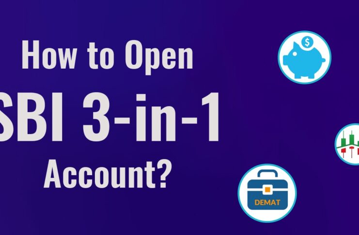 How to Open SBI 3-in-1 Account Account Opening Process, Documents Required, etc.