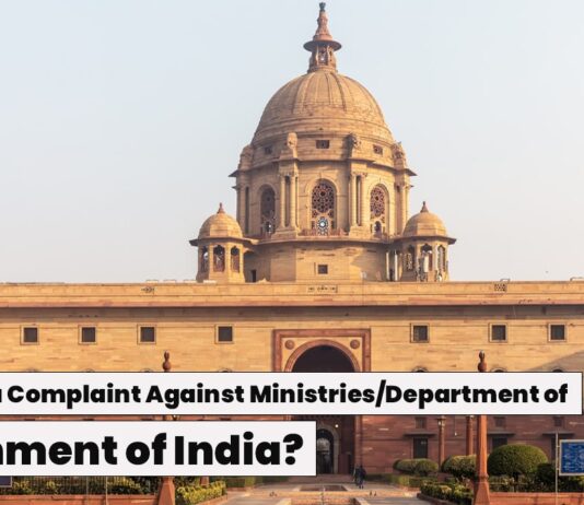 How to File a Complaint Against Ministries-Department of Government of India