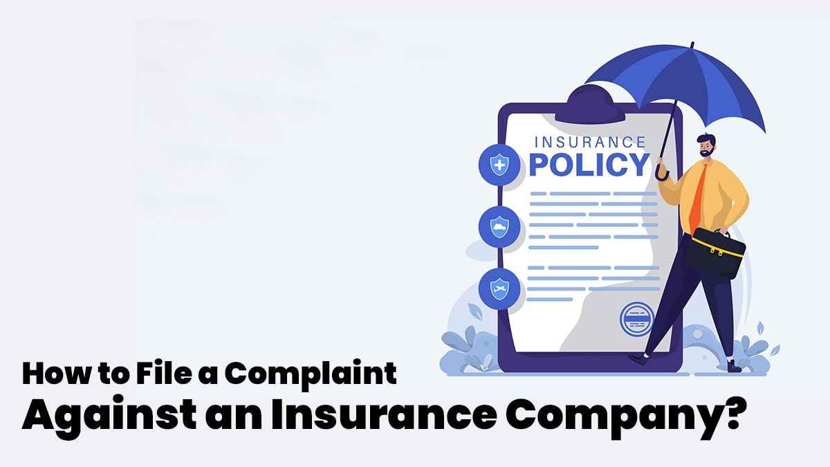 how-to-file-a-complaint-against-an-insurance-company